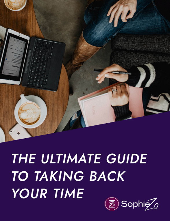 The Ultimate Guide to Taking Back Your Time