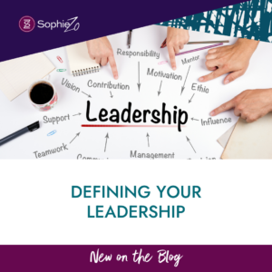 Defining Your Leadership